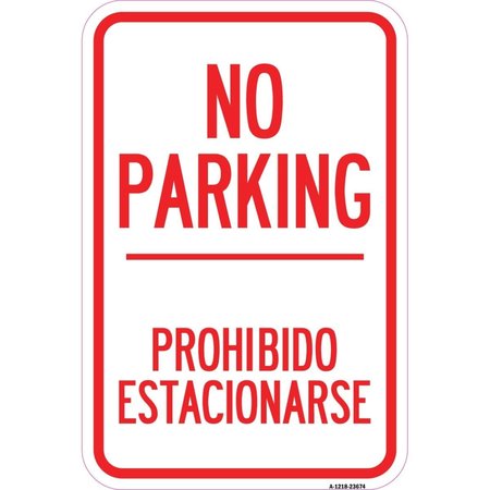AMISTAD 12 x 18 in. Aluminum Sign - No Parking Prohibido Estacionarse AM2020794